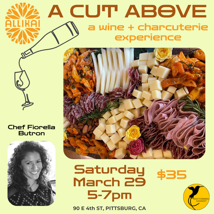 Pairing: A Cut Above - a wine + charcuterie experience