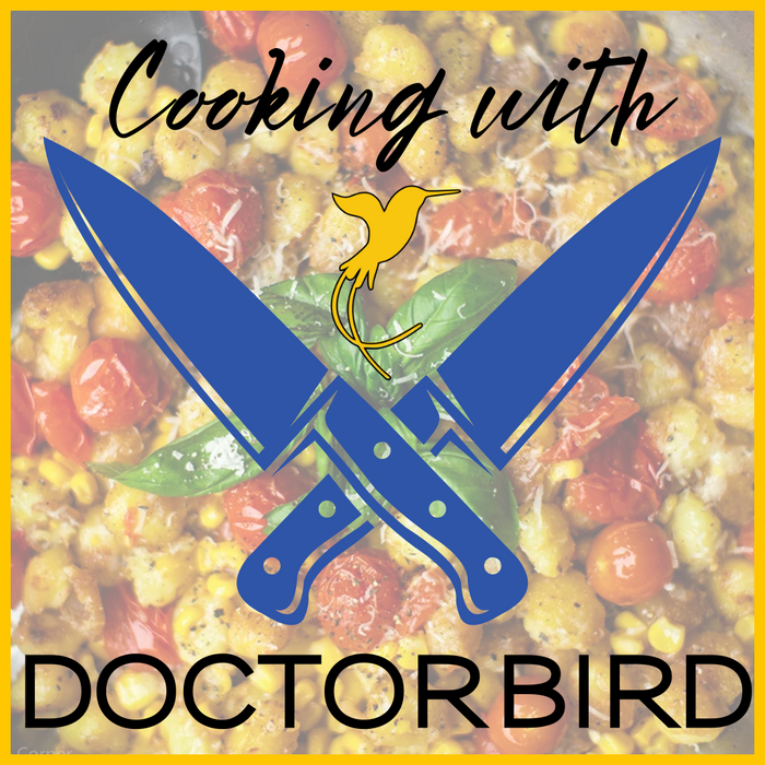 Cooking with Doctorbird - Sun, 8/31