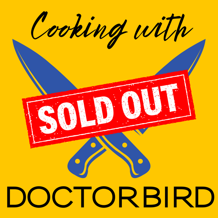 Cooking with Doctorbird - Sun, 1/12