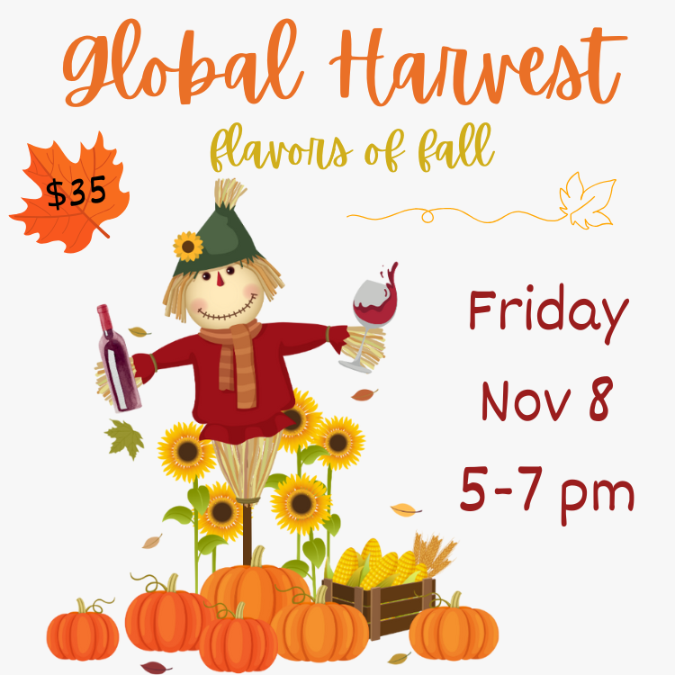 Tasting: Global Harvest - Flavors of Fall