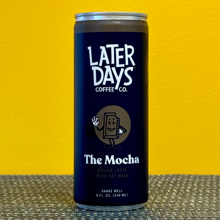 Later Days The Mocha Latte