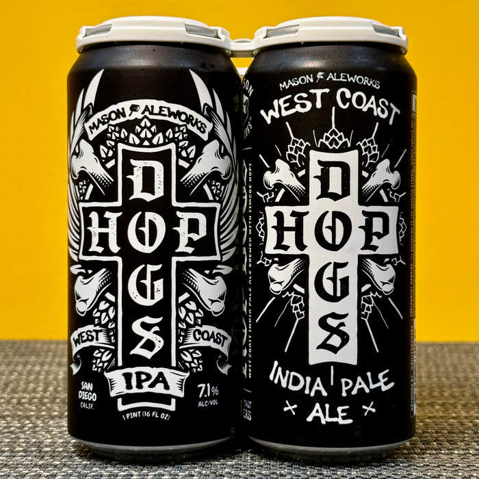 Hop Dogs West Coast IPA, Mason Aleworks (4pk)