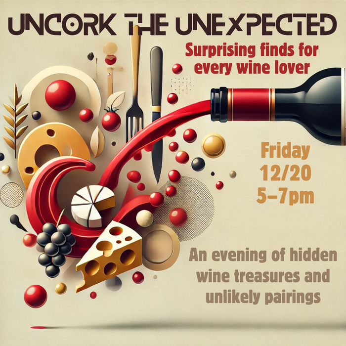 Tasting: Uncork the Unexpected